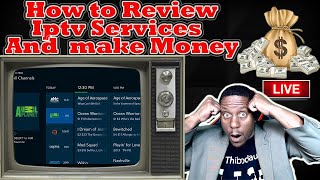 Iptv Review how to do one and how to make money image