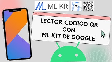 Leer Códigos QR con ML Kit de Google en Android y Kotlin