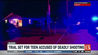 Trial set for Muncie teen accused of deadly shooting