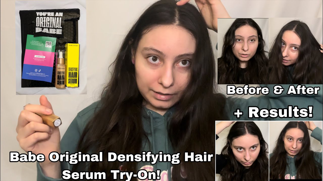Babe Original Densifying Hair Serum TryOn & BEFORE & AFTER RESULTS