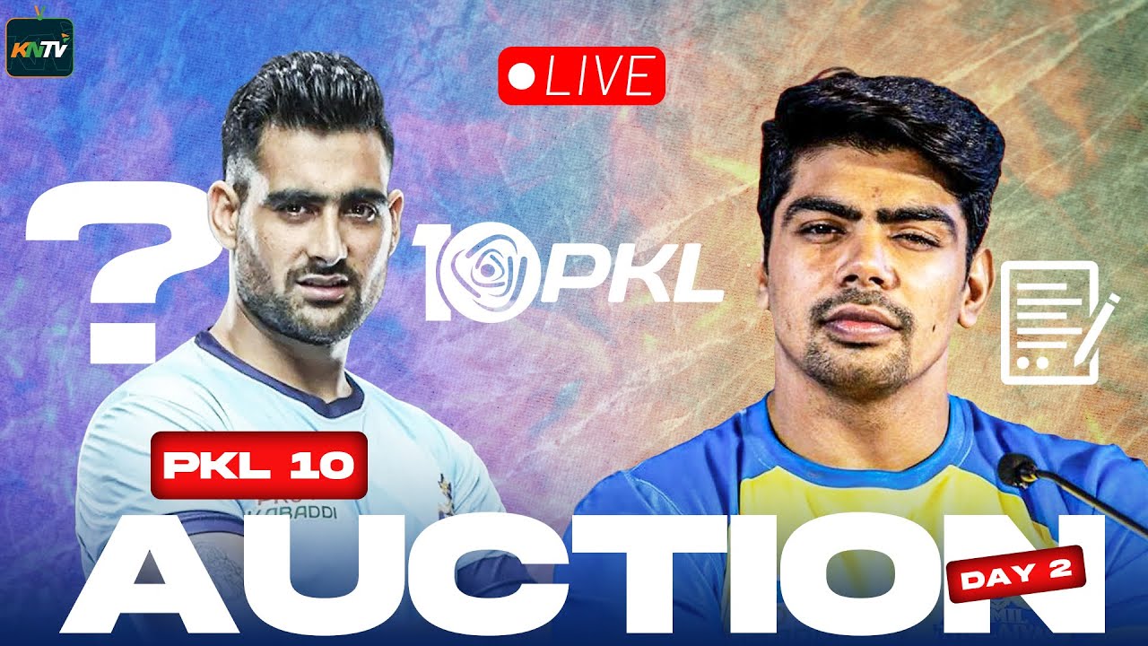 PKL 10 Auction Live Day 2 Pro Kabaddi League 2023 Auction Live info