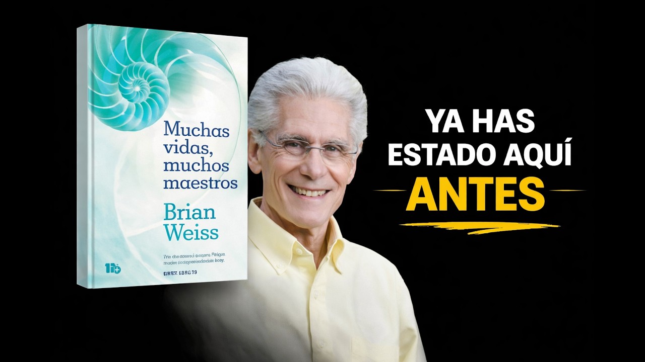 Resumen del Libro 📖 | MUCHAS VIDAS, MUCHOS MAESTROS | Brian Weiss - YouTube