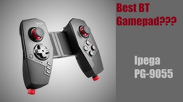 Best Android Gamepad?? (iPega PG-9055)