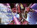 Mecha Facts Episode 19: ZGMF-X19A Infinite Justice Gundam (∞ Justice Gundam)