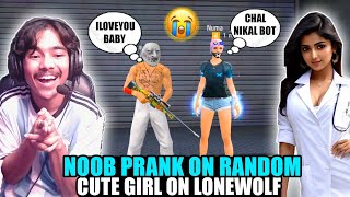 Noob Prank on Random Cute Girl on Lone wolf🤣 she call me noob😡 Garena free fire