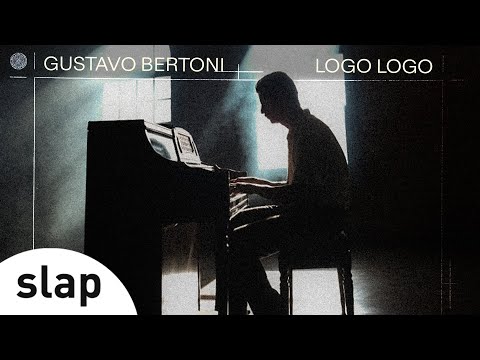 Gustavo Bertoni - Logo Logo (Clipe Oficial) 