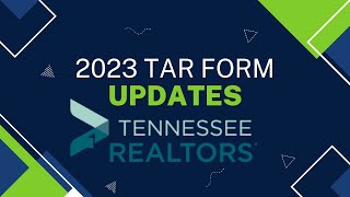 What You Need to Know About the Tennessee Realtors 2023 Tennessee TAR Form Updates