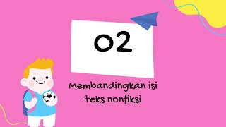 Bahasa Indonesia kelas 6_Menggali dan membandingkan isi teks nonfiksi