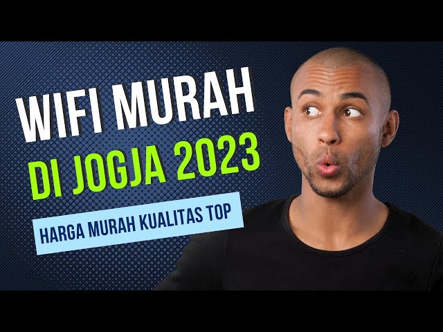 7+ Pilihan Provider Internet Terbaik di Jogja 2023 class=