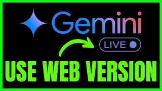How To USE Gemini Live ON DESKTOP Web Version (QUICK & EASY) 2026