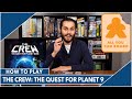 The crew the quest for planet 9  how to play in 8 minutes 2020 kennerspiel des jahres winner