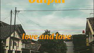 Output - love and love (official audio)
