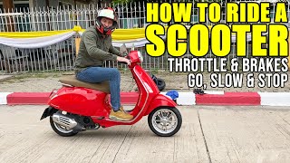HOW TO RIDE A SCOOTER | Move Off Stop Go Slow Stop | Throttle & Brakes | Part 3