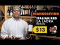 How to choose the perfect wine for thanksgiving  other holidays  world of wine  bon apptit