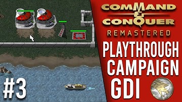 C&C REMASTERED -  TIBERIAN DAWN | GDI Part #3 [2020]