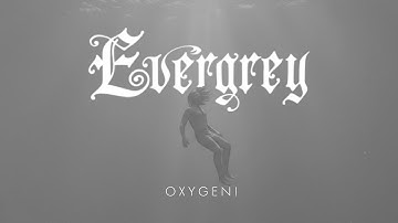 EVERGREY - OXYGEN! (Official Video) | Napalm Records