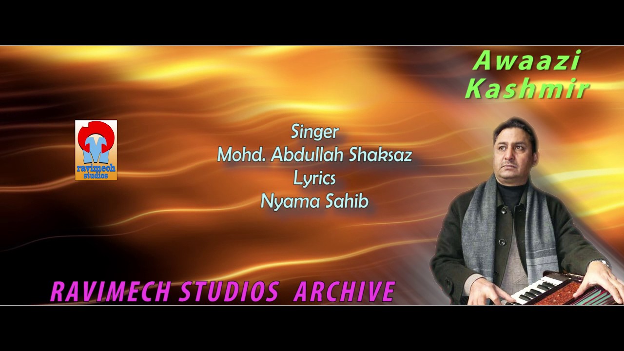 SOUKHA MARO HAVTAM MOKHA LO LO SINGER  MOHD ABDULLAH SHAKSAZ FROM RAVIMECH STUDIOS