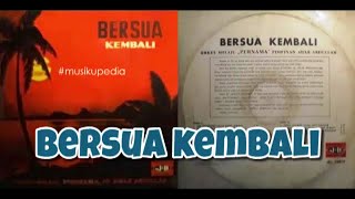 (Full Album) OM Purnama # Bersua Kembali