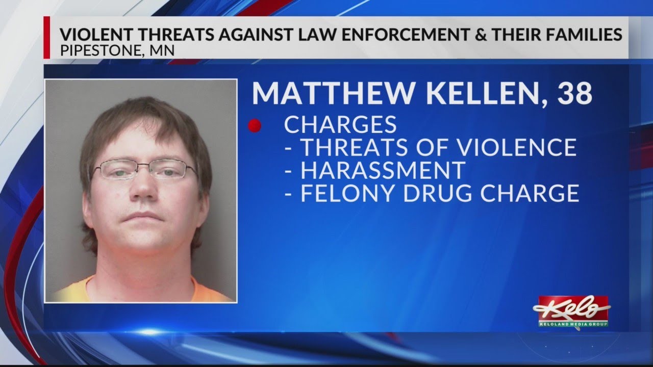 Pipestone man arrested for threatening law enforcement YouTube