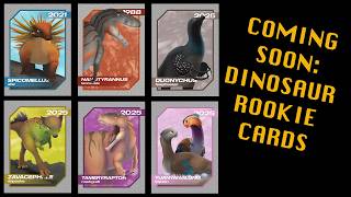 All Dinosaur Rookie Trading Cards Revealed