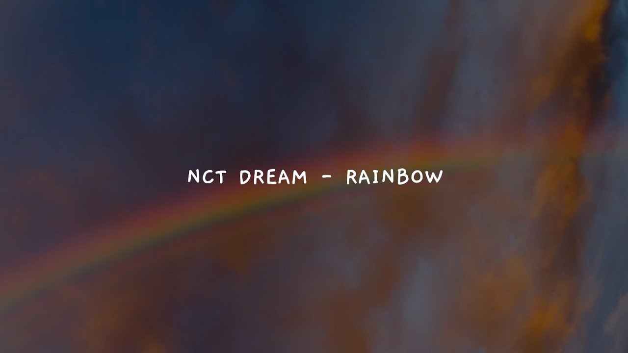 rainbow by nct dream [english lyrics]