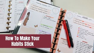 How To Make Your Habits Stick