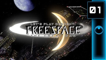 PRESS F TO PAY RESPECTS | Lets Play Descent: Freespace #01