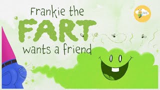 can frankie fart make friend