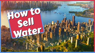 How to Sell Water in Cities Skylines 2