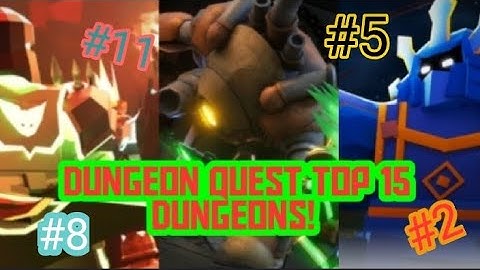 RANKING ALL DUNGEONS IN DUNGEON QUEST FROM WORST TO BEST!