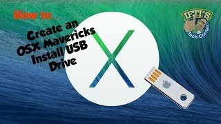 OSX 10.9 Mavericks - How to Create a Bootable USB Flash Drive