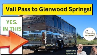 RV Trip over Vail Pass to Glenwood Springs CO & KOA Review!  S2E12 by Traveling Marlins 307 views 9 months ago 8 minutes, 46 seconds