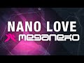 meganeko - nano love (Official Audio)