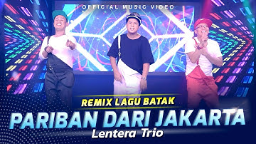 Lentera Trio - Pariban Dari Jakarta (Official Music Video)
