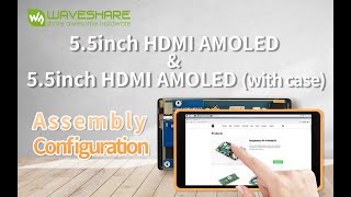 Waveshare 5 .5inch HDMI AMOLED