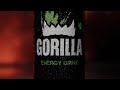 Gorilla Energy Реклама