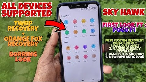 Poco F1 | Sky Hawk Recovery Features Explained | How To Use Custom Recovery |