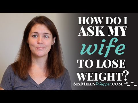 Video: How To Make Your Wife Lose Weight