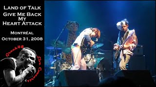 Video thumbnail of "Land of Talk - "Give Me Back My Heart Attack" - Montréal - October 31, 2008"