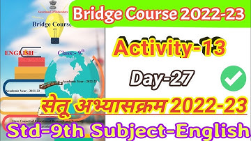 Bridge course class 9th english activity No 13 | Day 27|Setu abhyaskram 9th clas english activity 13