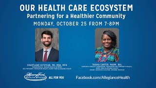 Our Health Care Ecosystem - Partnering for a Healthier Community