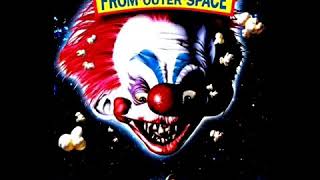 Killer Klowns From Outer Space Killer Klown March Death Pies Songfull