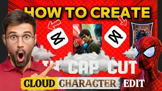 New Trending Cloud Character Edit Tutorial | CapCut #SpiderManEdit #MarvelEdit #DREVIXZONE