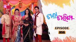 Tara Tarini | Full Ep 956 | 24th Feb 2021 | Odia Serial – TarangTV