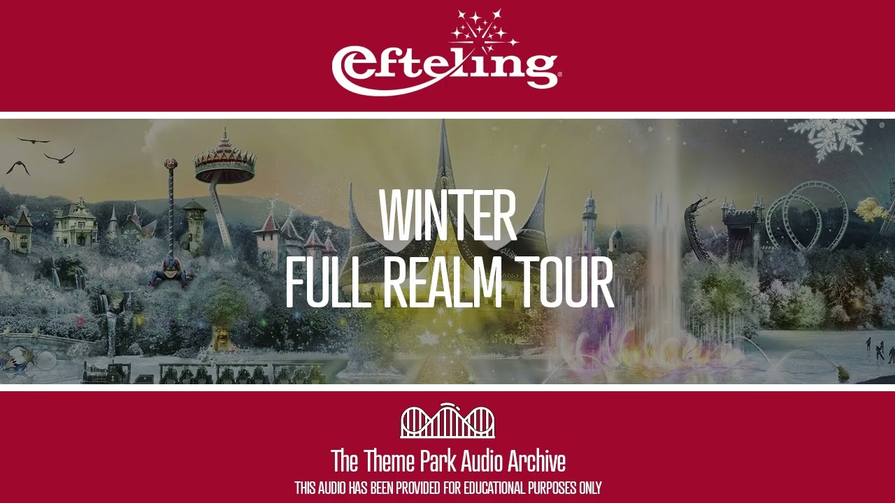 Full Winter Realm Tour | Efteling