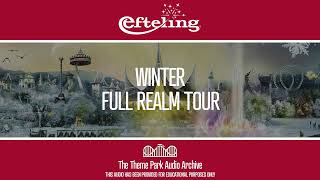 Full Winter Realm Tour | Efteling