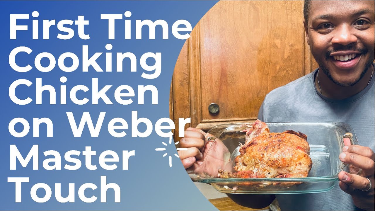 Cooking Whole Chicken er Master Touch YouTube
