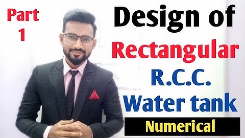 Design of RCC Water Tank (Part 1)