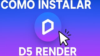 COMO INSTALAR D5 RENDER| tutorial en español #d5render