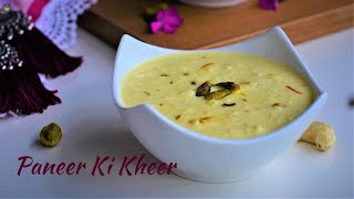 Paneer Ki Kheer | Instant Paneer kalakand Recipe | Vrat Special Recipe | Paneer Payasam